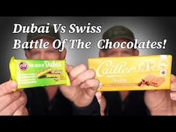 Dubai Chocolate Vs Swiss Chocolate