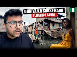 Inside the World’s Largest Floating Slum – Life in Makoko, Nigeria