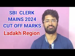 SBI CLERK MAINS RESULT 2024 - 25 & CUT OFF MARKS OUT  [ LADAKH REGION ]