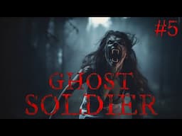 Ghost Soldier #5 The Finale The Harpies / Exclusive Spec Ops Finale By: RICOstories #TeamFEAR #Scary
