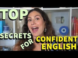 Top Secrets to Speaking English with Confidence!