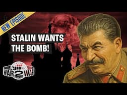 How Moscow Got the Atomic Bomb - W2W 31
