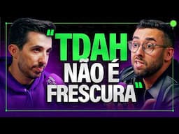 Como é viver com TDAH na vida adulta? - Saymon Veiga