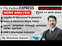 Indian Express Newspaper Analysis | 09-14 APRIL 2025 | Indian Express EXPLAINED analysis #upsc2025