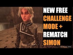 Clair Obscur Expedition 33 , NEW FREE CHALLENGE MODE + Rematch Simon ! NEW PATCH 1.3.0 ( Consoles )