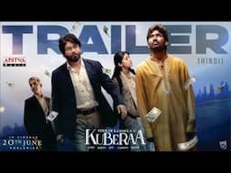 Kuberaa Official Trailer – Hindi | Nagarjuna | Dhanush | Rashmika Mandanna | Sekhar Kammula | DSP