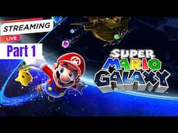First Time Playing Super Mario Galaxy | Part 1