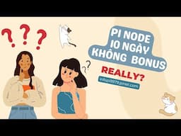 Pi node mới cài 10 ngày không bonus