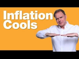 6-12-25 Inflation Cools
