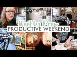 Chatty Productive Weekly Prep || CLEAN WITH ME + COOKING + THRIFT HAUL + NURSERY TOUR + MORE!