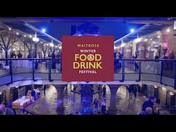 Waitrose Food & Drink Festival Highlights 2024 | Waitrose