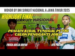 ASY MASA DEPAN - Ayu PRATIWI vs Frisca Adelia ARIFAH | FINAL BNI Sirkuit Nasional A Jawa Timur 2025