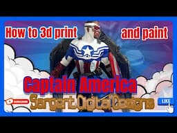 How to Paint 3d Prints: Sam Wilson aka Captain America