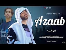 AZAAB || SOHAIL RESHI || SHAKIR BABA || NEW KASHMIRI SONG @SohailReshi