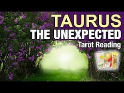 TAURUS THE UNEXPECTED "AN ARRIVAL! THE WAY FORWARD OPENS UP" Last Half of June 2025 #tarotreading