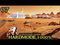 A New HUGE Problem in Surviving Mars HARDMODE 1000% Difficulty || HARDCORE Survival Part 07