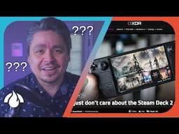 "I just don't care about the Steam Deck 2 anymore"