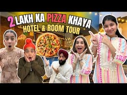 2 Lakh Ka Pizza Khaya - Hotel & Room Tour | RS 1313 VLOGS | Ramneek Singh 1313