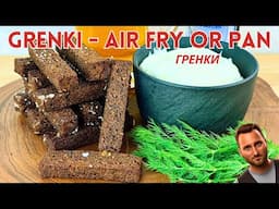 Grenki Recipe: Russian Garlic Snack (Гренки)