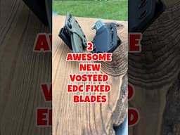 2 New Affordable EDC Fixed Blades! #edc #edcfixedblade #edcknife