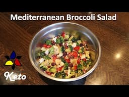 Mediterranean Broccoli Salad – keto recipe, sugar free, gluten free