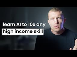 Learn This New Skill Or Get Left Behind (Beginners Guide To AI)