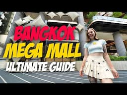 Bangkok Shopping Mall Ultimate Guide: The BEST Malls in Bangkok! 🛍️