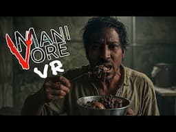 KIDNAPPED AND FORCED TO EAT WHAAAAAT??? | MANIVORE VR