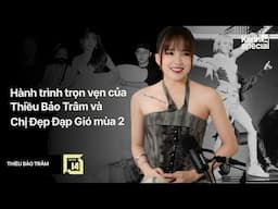 Thiều Bảo Trâm: Không có gì nuối tiếc vì hành trình của tôi và Chị Đẹp mùa 2 đã quá trọn vẹn!