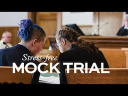 How to Have a Stress-Free Mock Trial