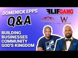 Faith and Entrepreneurship | Interview with Domenick Epps