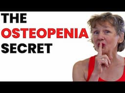 What You Doctor Won't Tell You About Osteopenia