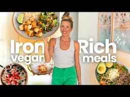💪 3 Iron-Rich Protein-Packed Vegan Recipes PLUS 5 Ways To Boost Iron Quickly
