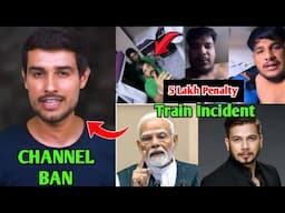 Dhruv Rathi Channel Ban In India ? 5 Lakh Penalty By Ministry Of Railway For Recent Train Incident |