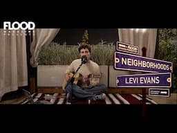 Levi Evans — "Lay Me By Your Side" | Neighborhoods (Live in Los Angeles, CA)