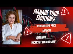 Discover how volume price analysis helps you manage your emotions and stay in the trend