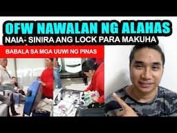 BABALA SA MGA UUWI NG PINAS | OFW NAWALAN NG ALAHAS SA NAIA AIRPORT
