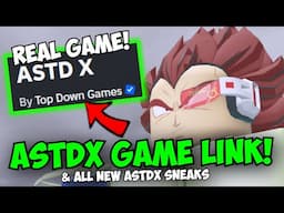 ASTD X OFFICIAL GAME LINK & New Update News!