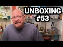 Scott's Unboxing #53!