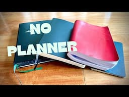 Why I Am NOT Using A Planner This Year