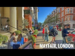 Walking the most Expensive Areas of London | Mayfair | London Walking Tour 4K HDR