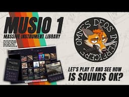 Let's Play Musio 1 (Huge Multi Sampled Instrument Library)