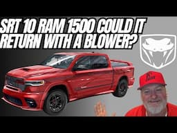SRT 10 Ram Truck To Return, Could It Have A Blower?