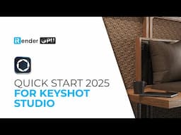 Quick Start 2025 for KeyShot | iRender Cloud Rendering