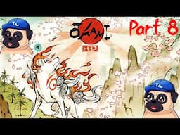☀ Okami HD Part 8 ☀