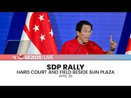 [LIVE] SDP rally at field beside Sun Plaza | Sembawang GRC | April 30 | GE2025