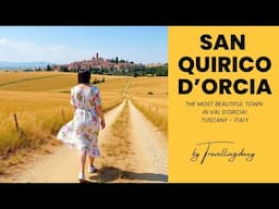 Explore San Quirico d'Orcia – A Tuscan Gem in the Heart of Val d'Orcia! 🇮🇹✨