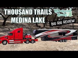 Thousand Trails Medina Lake REVIEW // They've made some impressive upgrades // Full Time RV Life