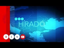 ATV Híradó – 2025.05.01. (teljes adás)
