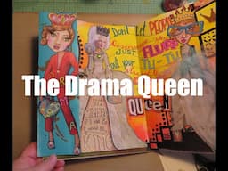 Art Journalling THE DRAMA QUEEN